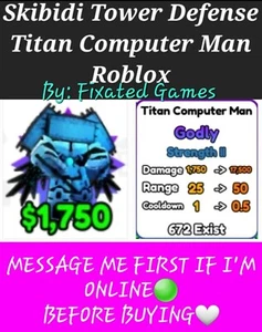 SKIBIDI Tower Defense - Titan Computer Man - Check Photo