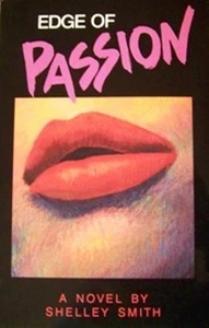 EDGE OF PASSION by Shelley Smith - Lesbian Book 1992 - Imagen 1 de 1