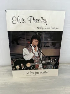 Elvis Presley Softly I Must Leave You - Last Photos Before his Death - Picture 1 of 5