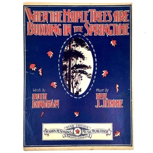 1905 When The Maple Trees Are Budding In The Springtime - Vintage Sheet Music - Picture 1 of 2