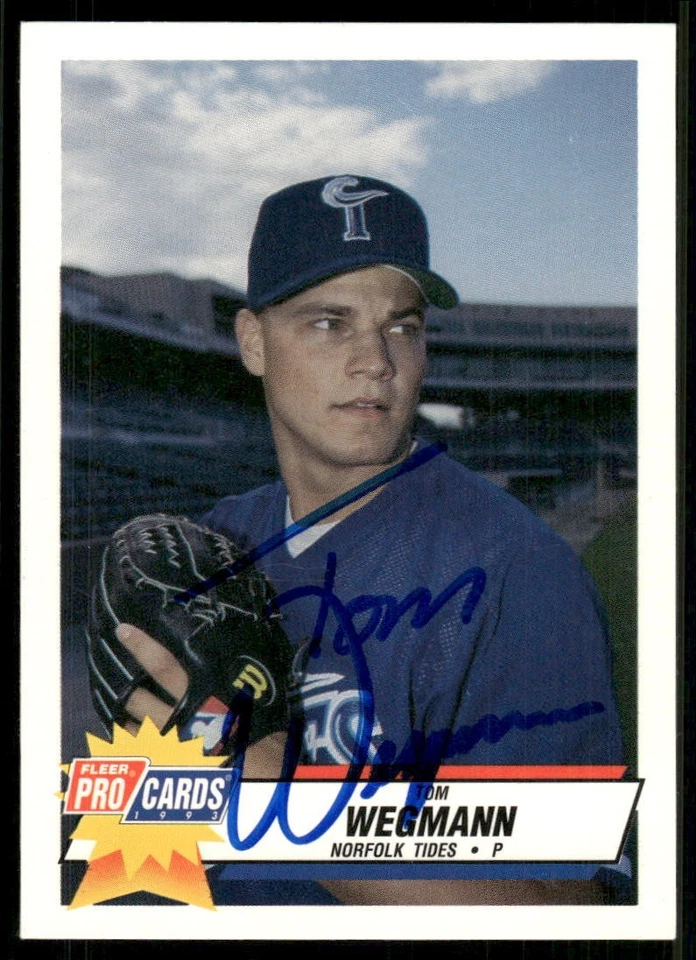 1993 Norfolk Tides TOM WEGMANN Signed Card autograph auto METS DYERSVILLE, IA - Image 1 of 1
