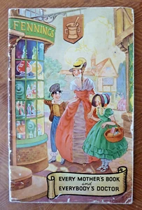 Fennings Every Mothers Book & Everbodys Doctor Horsham Sussex Cough Mixture 1958 - Picture 1 of 3