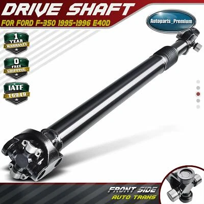 前传动轴道具轴组件适用于福特 F-350 1995 1996 自动 Trans。 — 第 1/4 张图片