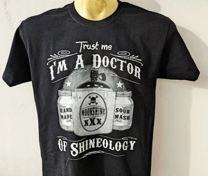 Doctor Of Shineology Moonshine T Shirt S bis 5XL Übergrösse Funny Redneck - Picture 1 of 1