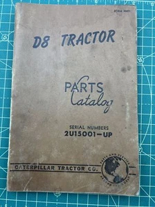 Caterpillar (CAT) D8 TRACTOR PARTS CATALOG; S/N 2u15001 Up Vintage. - Picture 1 of 5