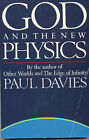 Dieu et la nouvelle physique par Paul Davies 1984 livre de cosmologie