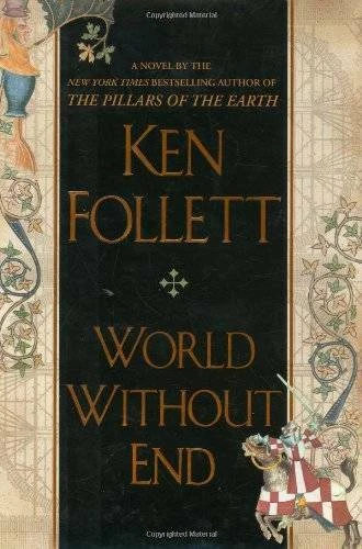 World Without End - Hardcover By Follett, Ken - GOOD Foto 1 de 1