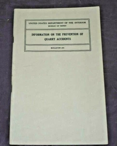 Prävention Steinbruchunfälle Department of Interior Bureau of Mines (1950) #473 - Bild 1 von 12