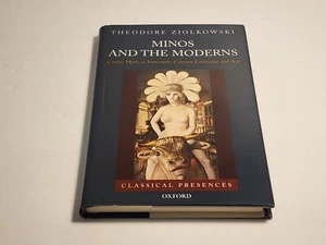 Classical Presences Ser.: Minos and the Moderns : Cretan Myth in... - Picture 1 of 7