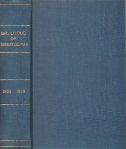 PROCEEDINGS OF THE GRAND LODGE OF SASKATCHEWAN 1956-1960 MASONIC MASONRY - Picture 1 of 1