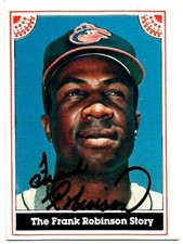 1983 ASA THE FRANK ROBINSON STORY -  AUTHENTIC AUTOGRAPH CARD #'D 412/2000