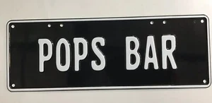 Novelty Embossed Aluminium Pops Bar Number Plate Man Cave Shed Garage - Picture 1 of 2