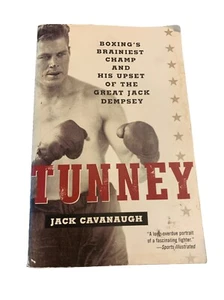 TUNNEY--BOXING BRAINIEST BY JACK CAVANAUGH--BOXING-- BOOK - FREE FAST SHIPPING - Picture 1 of 4