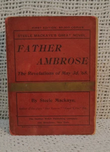 selten antik alt VATER AMBROSE DIE OFFENBARUNGEN VOM 3. MAI,'68 STEELE MACKAYE - Bild 1 von 10