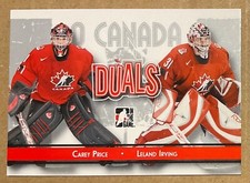 2007-08 PRICE/IRVING IN THE GAME O’CANADA DUALS CARD #86 TEAM CANADA