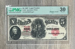 1907 $5 Legal Tender Woodchopper, FR# 91, PCBLIC Error, PMG VF 30 - Picture 1 of 5