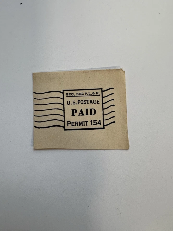 US 1930's-40's Postage PAID Sec 562 P.L.&R. Permit #154 Cut Square Rare Stamp - Image 1 of 1
