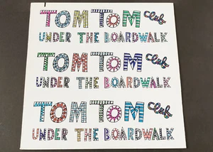  Tom Tom Club  -  Under The Boardwalk   -12" - 45 rpm - Sire 29930-0 A - Picture 1 of 6