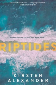 RIPTIDES By Kirsten Alexander - NEW Paperback, 2021 FREE POST + Tracking - Picture 1 of 2