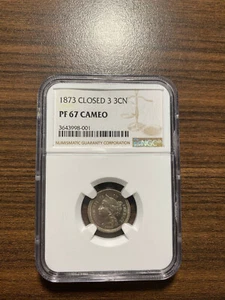 1873-P Closed 3 Three Cent Nickel 3CN NGC PROOF PR 67 CAMEO ONLY 1,100 MINTED - Picture 1 of 2