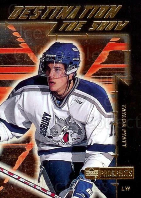1999-00 UD CHL Prospects Destination the Show #6 Taylor Pyatt - Image 1 of 1