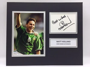 RARE Matt Holland Ireland Signed Photo Display + COA AUTOGRAPH ROI EIRE - Picture 1 of 3