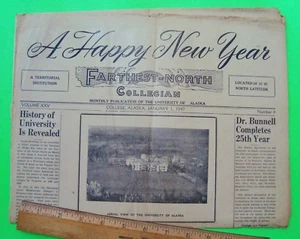 1947 ALASKA UNIVERSITY "FARTHEST NORTH COLLEGIAN" Newspaper 12-pgs SCARCE Nice - Picture 1 of 9