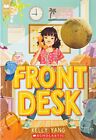Front Desk (Front Desk #1) (Scholastic Gold) by Kelly Yang