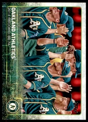 2015 TOPPS #33 OAKLAND ATHLETICS OAKLAND ATHLETICS - Image 1 of 2