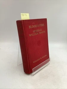 1929 Blood & Fire General William Booth 1st Edition William Hamilton Nelson - Bild 1 von 8