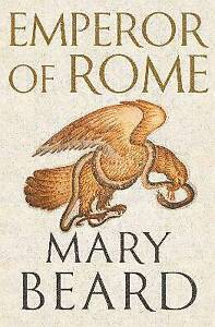 Emperor of Rome, Mary Beard,  Hardback