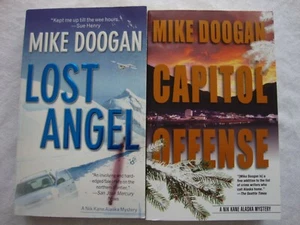 2 new ALASKA pb books MIKE DOOGAN mystery DETECTIVE paperback 1 AUTOGRAPH rare - Imagen 1 de 11