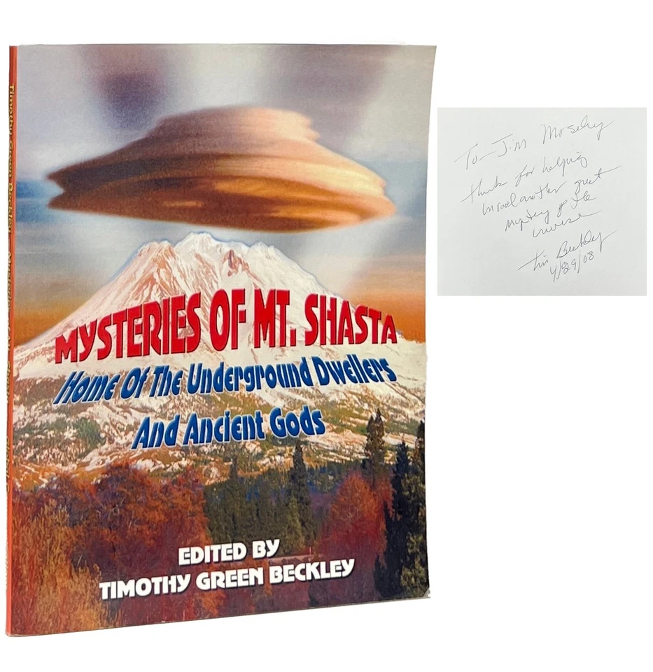 Timothy Green Beckley / Mysteries of Mount Shasta Home Signed 1st Edition 2008 - Image 1 of 1