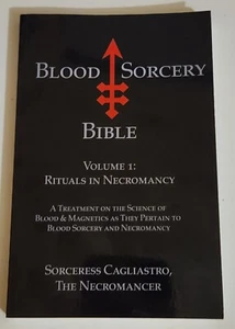 Blood Sorcery Bible Volume 1: Rituals in Necromancy - Paperback - Excellent - Picture 1 of 1