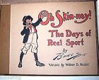  OH SKIN-NAY! THE DAYS OF REAL SPORT, BRIGGS & NESBITT, 1913, ORIGINAL BOX, 1ST 