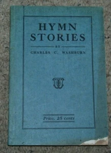 Vintage 1935 Hymn Stories by Charles C. Washburn PB Book - Picture 1 of 5