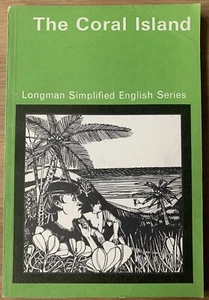 R M Ballantyne THE CORAL ISLAND 1970 Abridged ENGLISH SERIES Illus Longman - Imagen 1 de 3