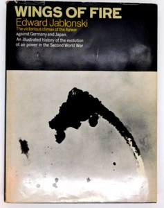 Book Wings of Fire Edward Jablonski Vol IV Doubleday 1972 Airwar Germany Japan - Foto 1 di 2