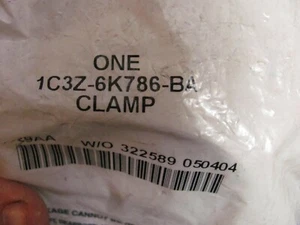 NOS Ford 1C3Z-6K786-BA Inter Cooler Clamp 6.0L Diesel F250-550 Super Duty Excur. - Picture 1 of 2