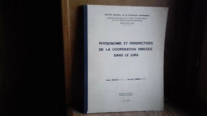 collectif."Physionomie et perspectives de la coopération vinicole du JURA(206Ry4 - Picture 1 of 5