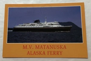 M.V. Matanuska Alaska Ferry. Postcard (R2) - Picture 1 of 2