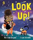 Look Up! by Nathan Bryon (English) Board Book Book