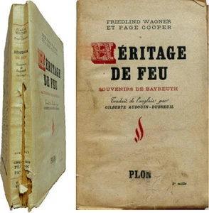 Feuer Vermächtnis Souvenirs Bayreuth 1923-1940 Friedlind Wagner Page Cooper 1947 - Bild 1 von 10