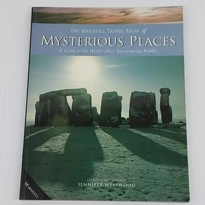 The Marshall Travel Atlas of Mysterious Places: A Guide to the World's Most Awe- - Picture 1 of 13