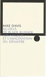MIKE DAVIS AU-DELA DE BLADE RUNNER LOS ANGELES + PARIS POSTER GUIDE - Imagen 1 de 2