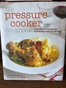 Pressure Cooker Cookbook : More than 50 recipes for homemade meals in Minutes - Picture 1 of 2