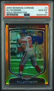 2009 Bowman Chrome Gold Refractor Eli Manning #3 /50 PSA 10 Gem Mint - Picture 1 of 2
