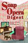 Stacy Thowe Soap Opera Digest (Paperback) (US IMPORT)