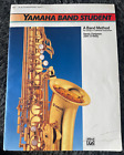 Yamaha Band Student. Alto Saxophone Book 1. Sandy Feldstein. A Band Method