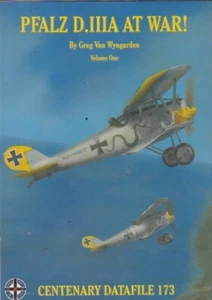 PFALZ D.IIIA AT WAR-Vol 1-CENTENARY DATAFILE 173-2016. - Picture 1 of 2